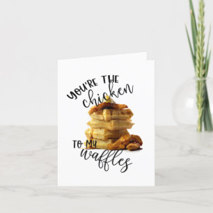 Cartes Pour Fêtes Annuelles Punny Valentine   Vous êtes le poulet à mes gaufre