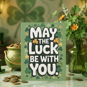 Cartes Pour Fêtes Annuelles Que la chance soit avec vous, art du trèfle