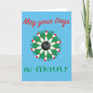 Cartes Pour Fêtes Annuelles Que vos journées soient Joyeuses et Quilles-Foudro