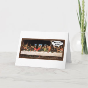 Cartes Pour Fêtes Annuelles Quoi, encore du poisson ? - Drôle de dernier repas