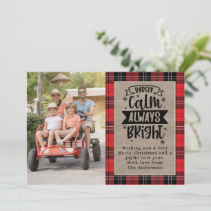 Cartes Pour Fêtes Annuelles Rarement Calme Toujours Clair Plaid Burlap Photo