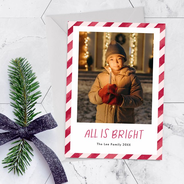 Cartes Pour Fêtes Annuelles Red Stripes Tout est lumineux Noël Photo (Christmas photo card with red striped border and "all is bright" message in cute font.)