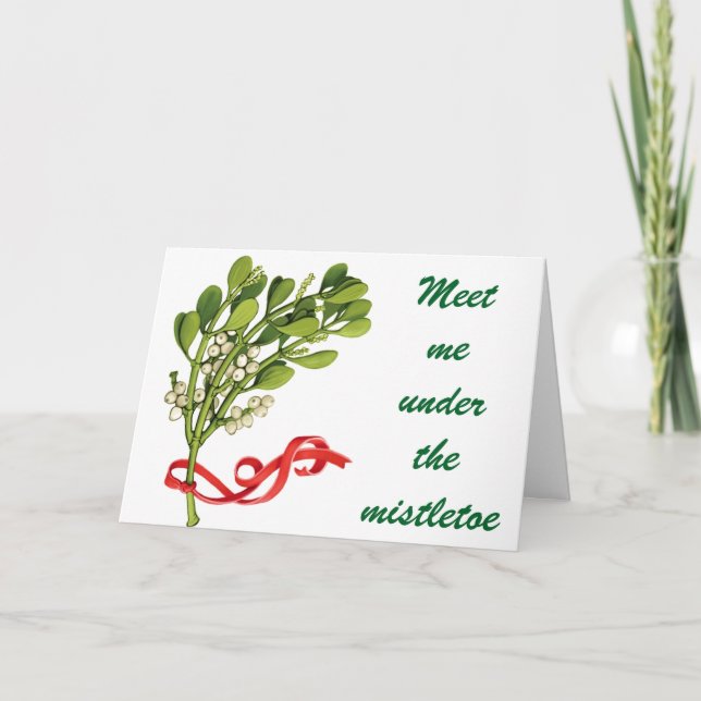 CARTES POUR FÊTES ANNUELLES RENCONTREZ-MOI SOUS LA MISTLETOE NOËL (Devant)