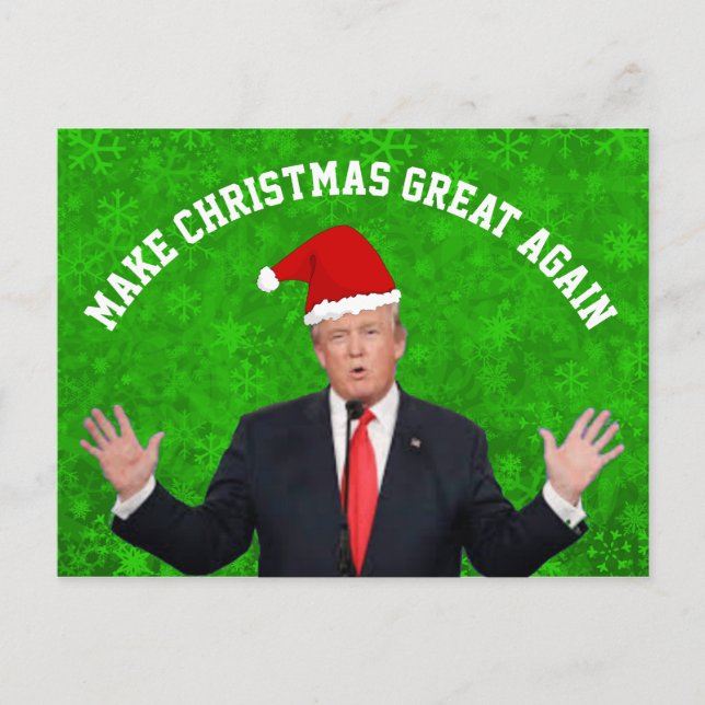 Cartes Pour Fêtes Annuelles Rendre à Noël sa grandeur Donald Trump (Devant)