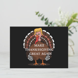 Cartes Pour Fêtes Annuelles Rendre sa grandeur à Thanksgiving Trump Turkey 202