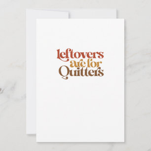 Cartes Pour Fêtes Annuelles Restes drôles sont pour les démissionnaires de Tha