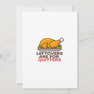 Cartes Pour Fêtes Annuelles Restes Sont Pour Les Quitters Thanksgiving Fun Cla