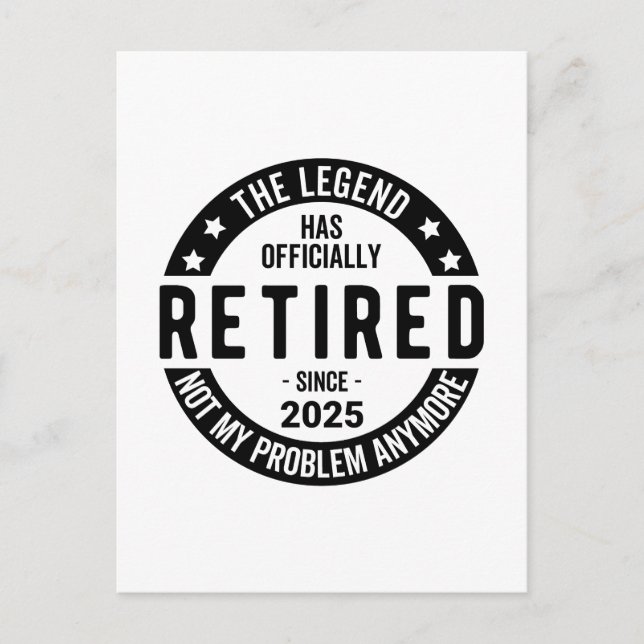 Cartes Pour Fêtes Annuelles Retraité 2025 Plus mon problème - Retraite (Devant)