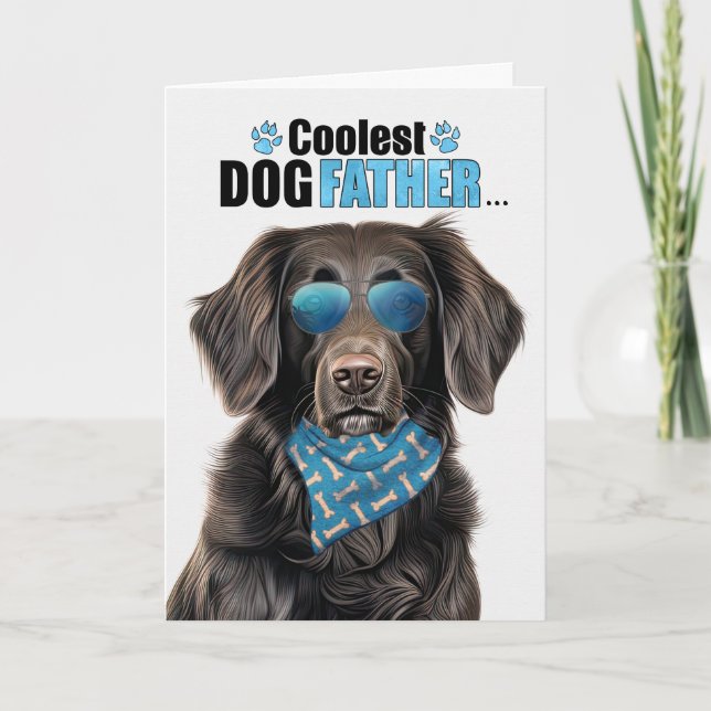 Cartes Pour Fêtes Annuelles Retriever de manteau plat Chien Coolest Papa Fête  (Devant)