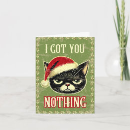 Cartes Pour Fêtes Annuelles Rien pour toi, Colère, Drôle, Chat Noir de Noël