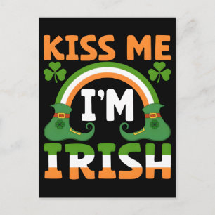 Cartes Pour Fêtes Annuelles Saint-Patrick 2026 : Embrassez-moi je suis Irlanda
