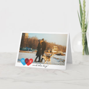 Cartes Pour Fêtes Annuelles Saint Valentin Couple You Me & the Dog Your Photo