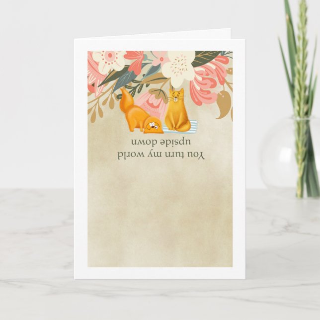 Cartes Pour Fêtes Annuelles Saint Valentin, Tu Tournes Mon Monde À L'Inverse C (Devant)