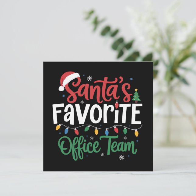Cartes Pour Fêtes Annuelles Santa's Favorite Office Team Christmas Funny Work  (Debout devant)