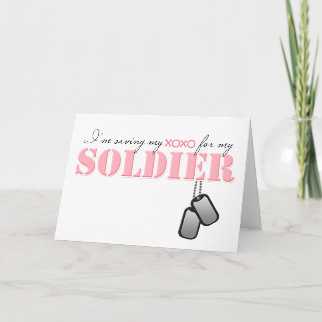 Cartes Pour Fêtes Annuelles Sauver mon XOXO pour mon soldat (Devant)