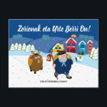 Cartes Pour Fêtes Annuelles Scène faite sur commande de neige de Noël<br><div class="desc">Scène faite sur commande de neige de Noël d'Olentzero de basque des textes : Le texte "eta de Zorionak Urte Berri sur" les moyens "Joyeux Noël et une bonne année" dans le basque. Cliquez sur la "personnaliser il" bouton pour ajouter votre propres message et nom, et créez votre propre cadeau...</div>