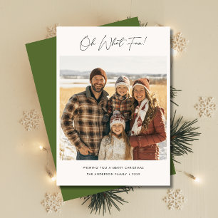 Cartes Pour Fêtes Annuelles Script Oh What Fun Christmas Famille Photo Vert