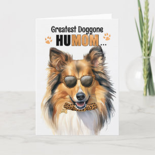 Cartes Pour Fêtes Annuelles Shetland Sheepdog Greatest HuMOM Mother's Day