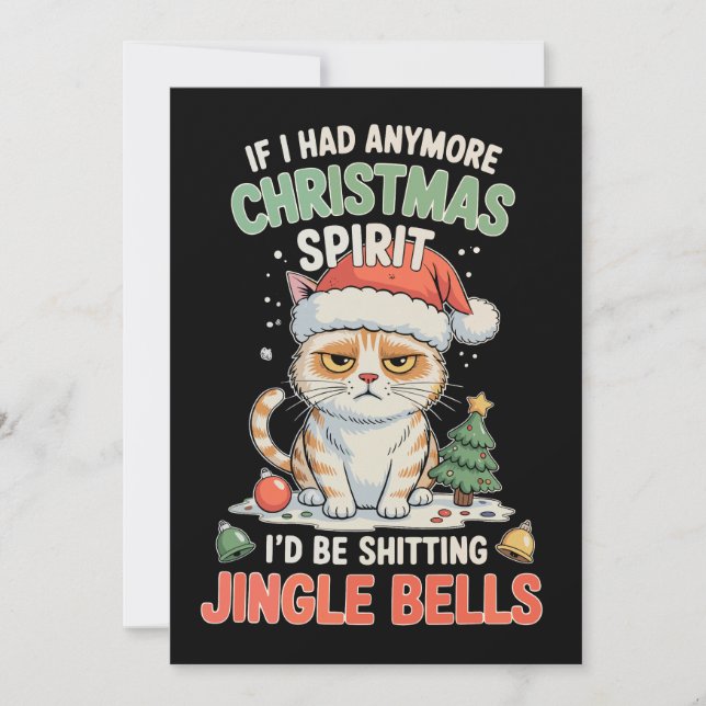 Cartes Pour Fêtes Annuelles Si j'avais plus d'esprit de Noël Chat Sonnez les c (Devant)