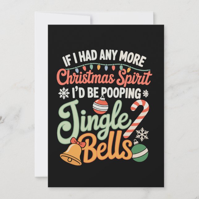Cartes Pour Fêtes Annuelles Si j'avais plus d'esprit de Noël, je mettrais Bell (Devant)