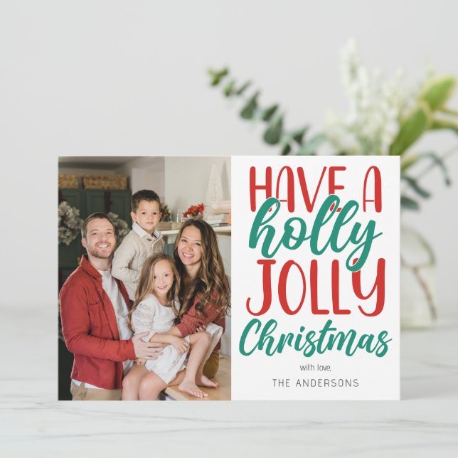 Cartes Pour Fêtes Annuelles Simple Have a Holly Jolly Christmas Family Photo (Debout devant)