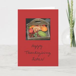 Cartes Pour Fêtes Annuelles Sister Thanksgiving