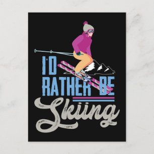 Cartes Pour Fêtes Annuelles Ski De Neige Je Préférerais Faire Du Ski
