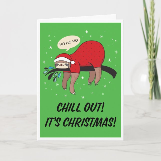Cartes Pour Fêtes Annuelles Sloth Père Noël Chill Out est Noël (Devant)