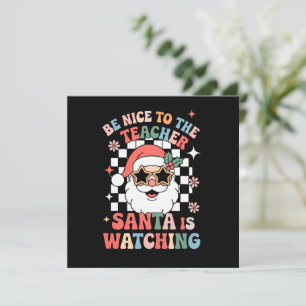 Cartes Pour Fêtes Annuelles Sois gentil avec le professeur Santa regarde Rétro