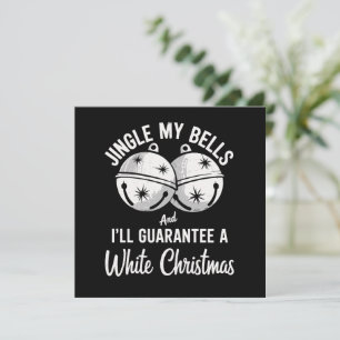 Cartes Pour Fêtes Annuelles Sonnez mes cloches et je garantirai un Noël blanc