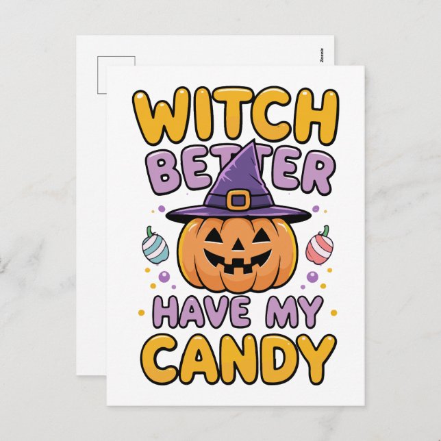 Cartes Pour Fêtes Annuelles Sorcière mieux avoir mon bonbon - mignonne Hallowe (Devant / Derrière)