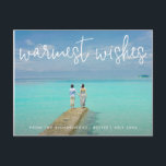 Cartes Pour Fêtes Annuelles Souhaits les plus chauds Elegance Beach Photo Noël<br><div class="desc">Envoyez des réjouissances de vacances avec cette carte postale de Noël à thème nautique avec un design simple avec les mots "souhaits les plus chauds" dans un élégant script blanc mince, avec votre message sur votre photo de vacances horizontale préférée de plage. Le côté arrière a votre message personnel et...</div>