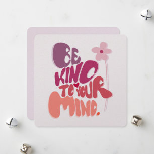 Cartes Pour Fêtes Annuelles Soyez Gentil À Votre Esprit Mignonne Déclaration
