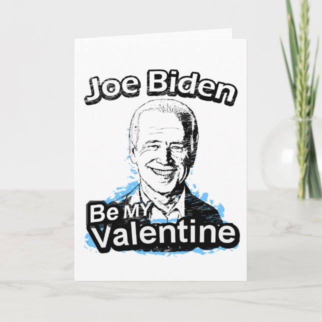 Cartes Pour Fêtes Annuelles Soyez mon Valentine Joe Biden (Devant)