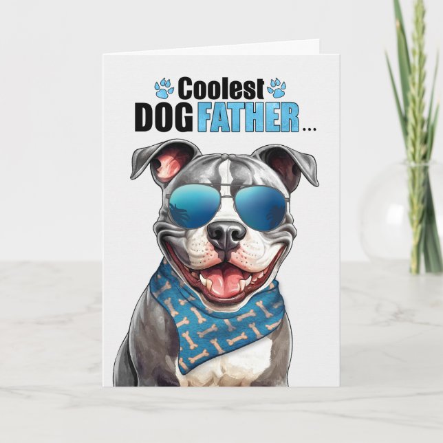Cartes Pour Fêtes Annuelles Staffordshire Terrier Chien Coolest Papa Fête des  (Devant)