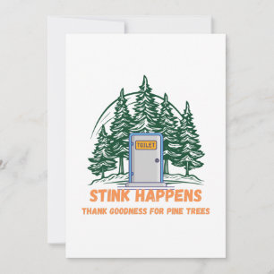 Cartes Pour Fêtes Annuelles Stink Happens, Dieu merci pour les pins -