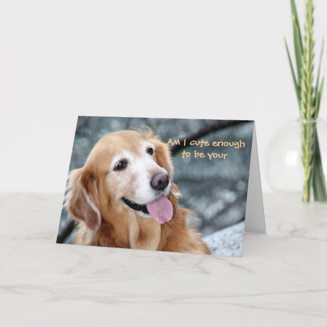 Cartes Pour Fêtes Annuelles Suis-je assez mignon pour être ta Saint-Valentin ? (Devant)