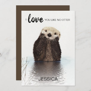 Cartes Pour Fêtes Annuelles Sweet I Love You Like No Otter Valentines Day