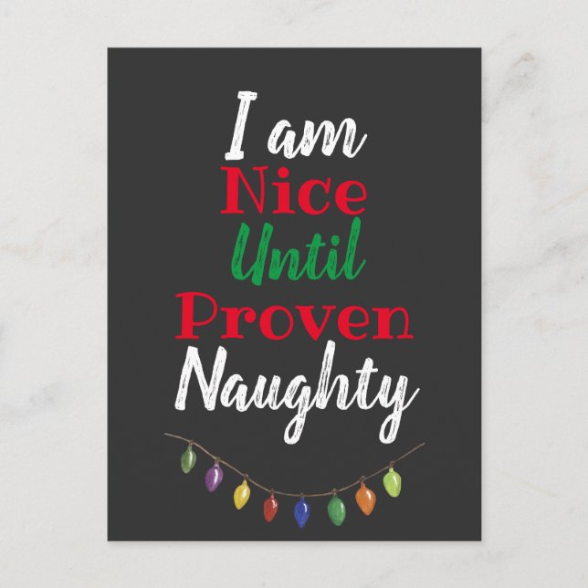 Cartes Pour Fêtes Annuelles Sympa Jusqu'À Ce Que Proven Naughty, Drôle Noël (Devant)