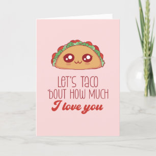 Cartes Pour Fêtes Annuelles Taco Bout Love Cute Food Pun Drôle Saint Valentin