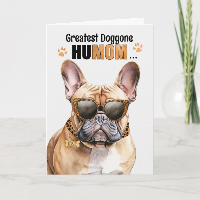 Cartes Pour Fêtes Annuelles Tan French Bulldog Greatest HuMOM Mother's Day (Devant)