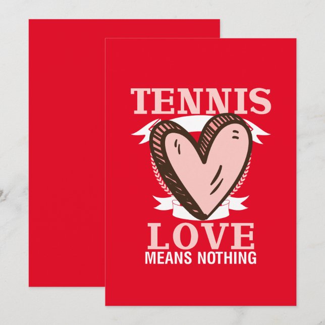 Cartes Pour Fêtes Annuelles Tennis Love ne signifie rien pour la Saint Valenti (Devant / Derrière)