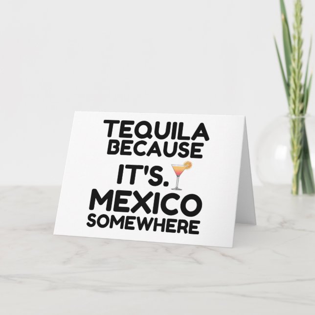 CARTES POUR FÊTES ANNUELLES TEQUILA MEXIQUE QUELQUE PART (Devant)