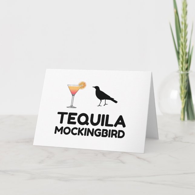 CARTES POUR FÊTES ANNUELLES TEQUILA MOCKINGBIRD (Devant)