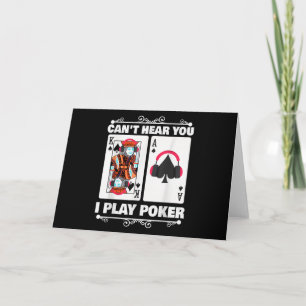 Cartes Pour Fêtes Annuelles Texas Holdem Poker Je ne t'entends pas Je joue au