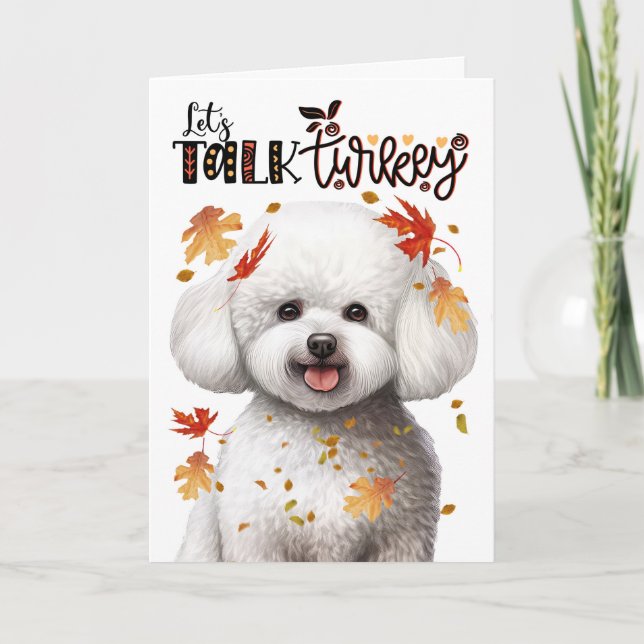 Cartes Pour Fêtes Annuelles Thanksgiving Bichon Frise Dog Parlons Turquie (Devant)