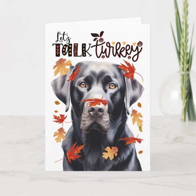Cartes Pour Fêtes Annuelles Thanksgiving Black Lab Dog Parlons Turquie (Devant)