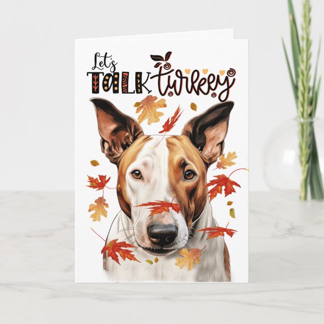Cartes Pour Fêtes Annuelles Thanksgiving Bull Terrier Dog Parlons Turquie (Devant)