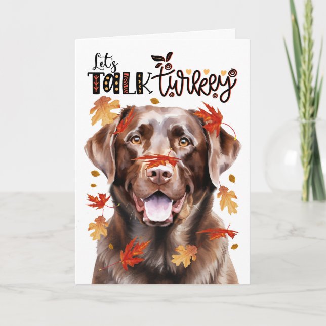 Cartes Pour Fêtes Annuelles Thanksgiving Chocolat Lab Dog Parlons Turquie (Devant)
