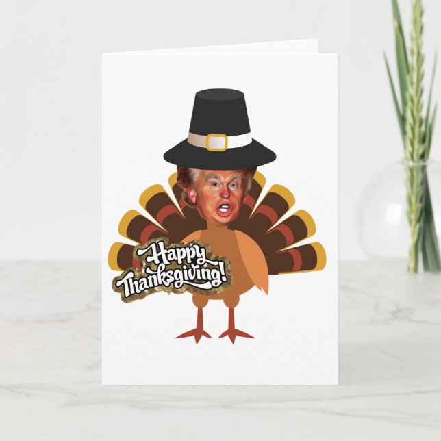 Cartes Pour Fêtes Annuelles thanksgiving donald trump turkey (Devant)